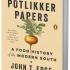 The Potlikker Papers